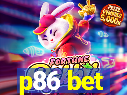 p86 bet